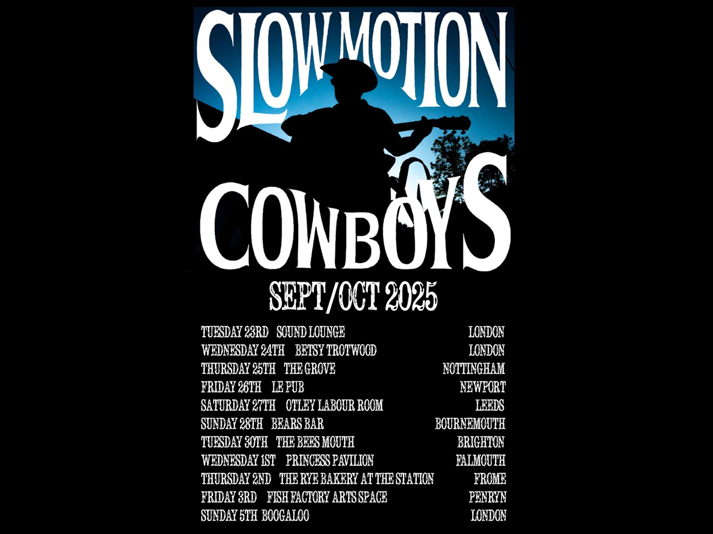 Slow Motion Cowboys UK tour poster